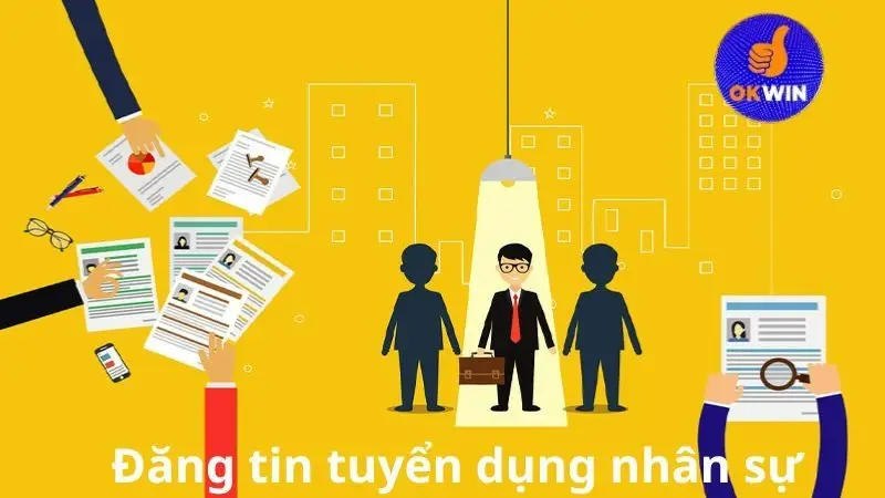 Đăng tin tuyển dụng nhân sự