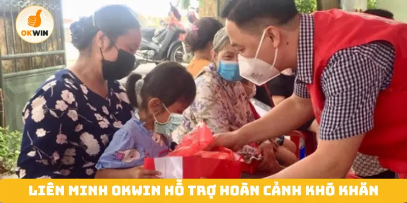 Liên minh Okwin hỗ trợ hoàn cảnh khó khăn