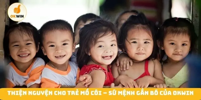 Thiện nguyện cho trẻ mồ côi